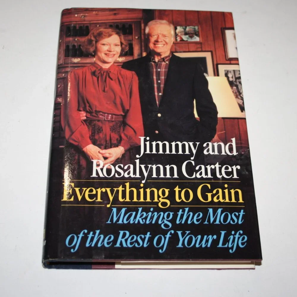 Jimmy and Rosalynn Carter Everything to Gain (1987 hardcover book) (bg)